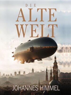 cover image of Die Alte Welt